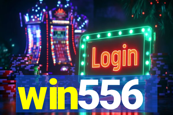 win556