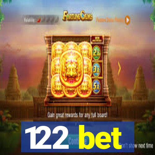 122 bet