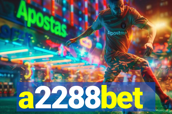 a2288bet