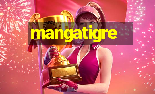 mangatigre