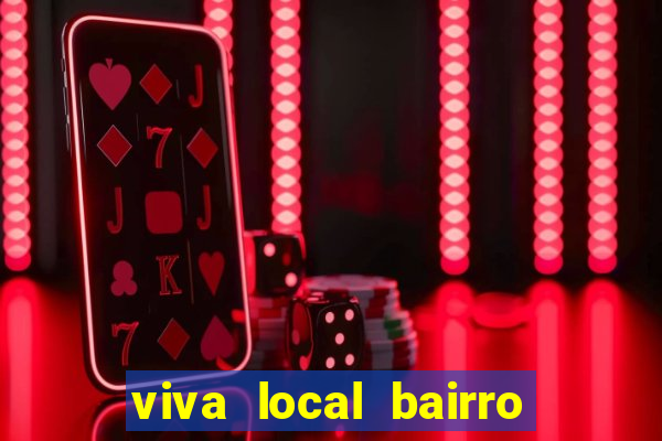 viva local bairro guarani bh garoto