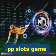 pp slots game