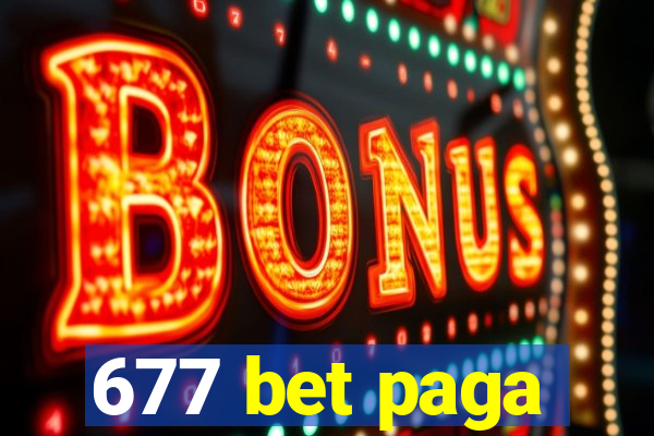 677 bet paga