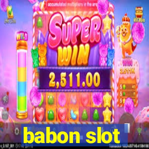 babon slot