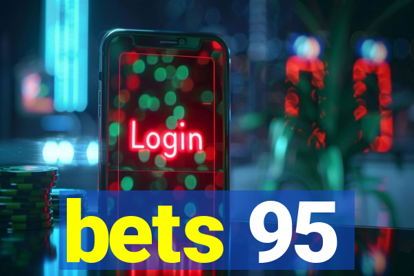 bets 95