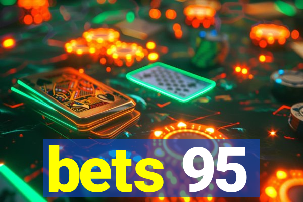 bets 95