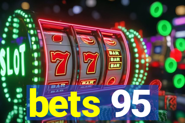 bets 95