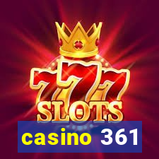 casino 361