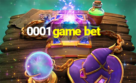 0001 game bet