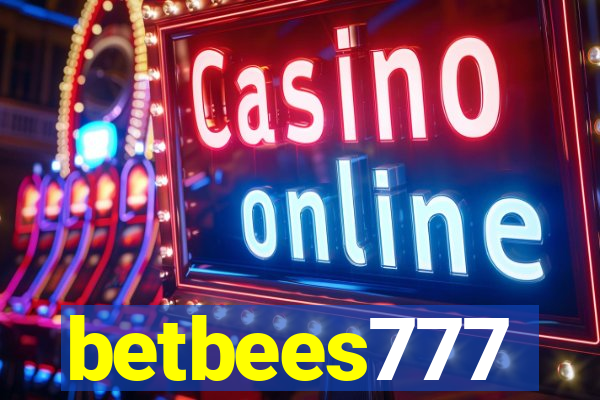 betbees777