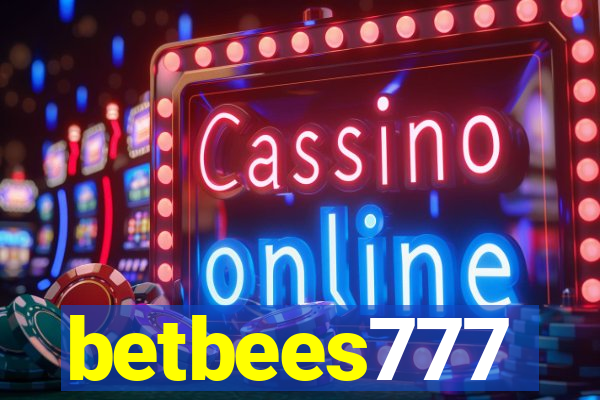 betbees777