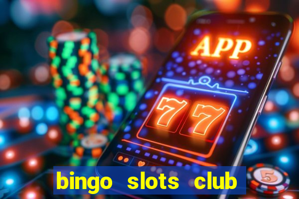 bingo slots club paga mesmo