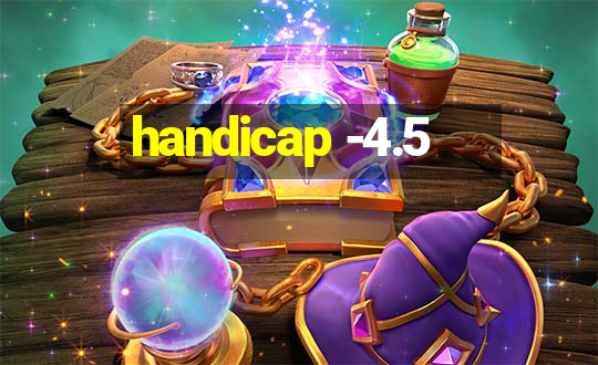 handicap -4.5