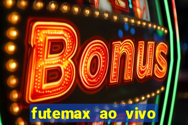 futemax ao vivo real madrid