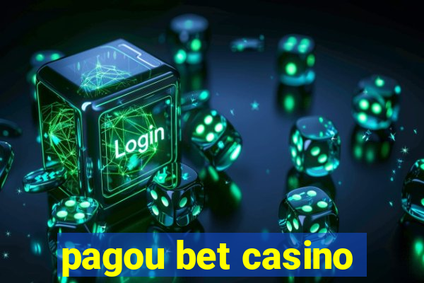 pagou bet casino