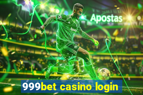 999bet casino login