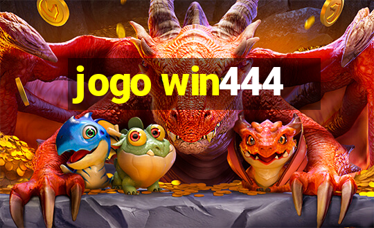 jogo win444