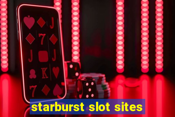 starburst slot sites