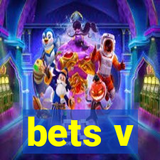 bets v