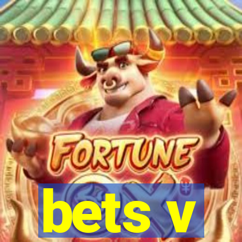 bets v