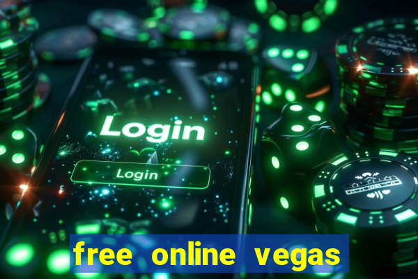 free online vegas casino slots