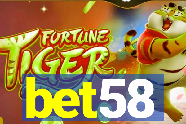 bet58