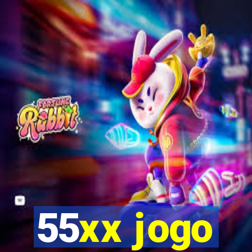 55xx jogo