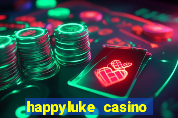 happyluke casino tr?c tuy?n