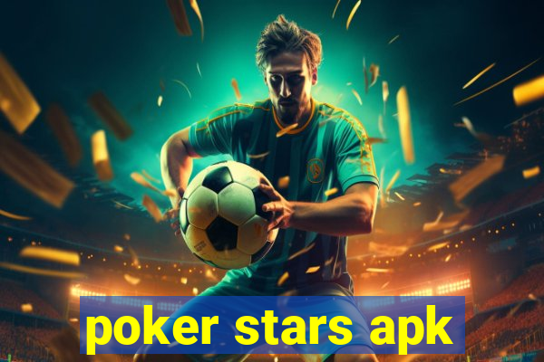 poker stars apk