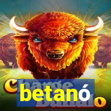 betanó