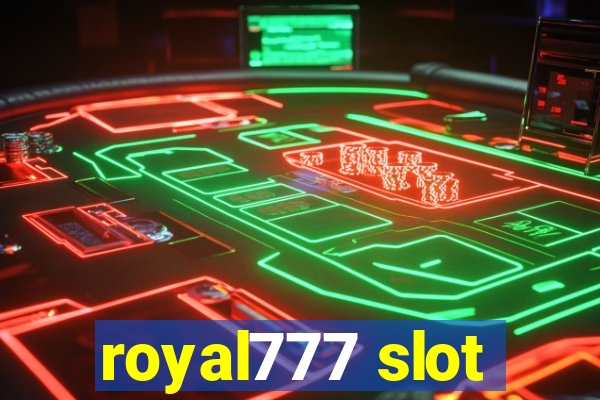 royal777 slot