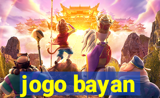 jogo bayan