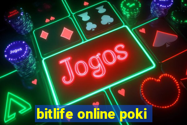 bitlife online poki