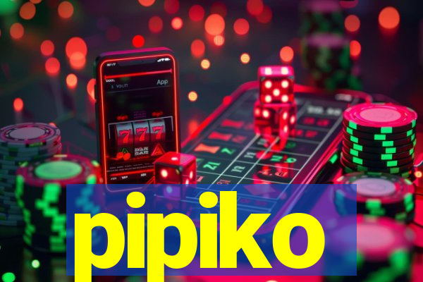 pipiko