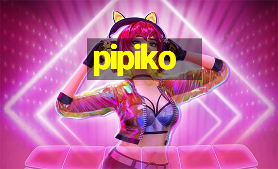 pipiko