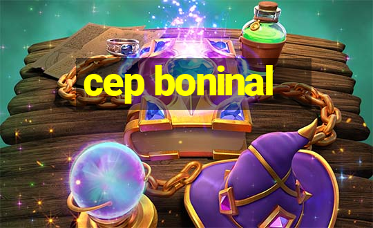 cep boninal