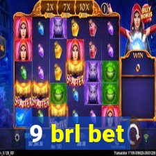 9 brl bet