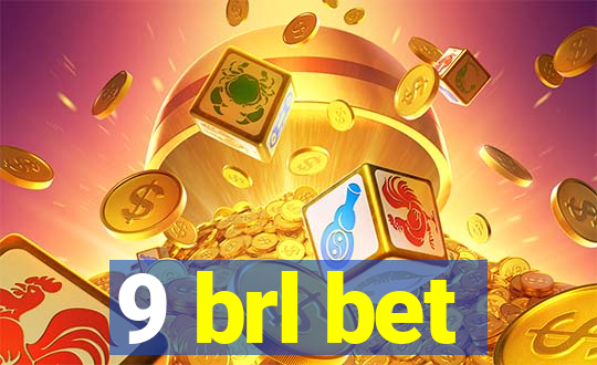 9 brl bet