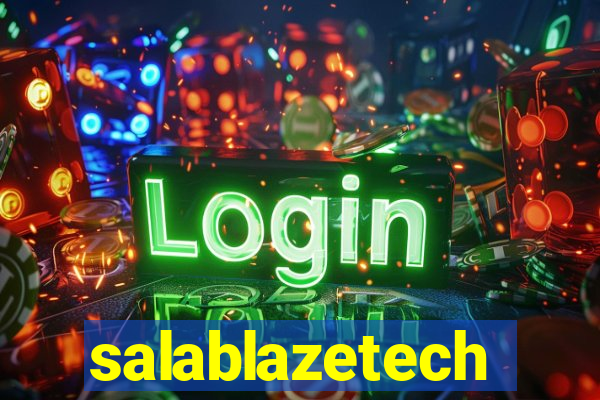 salablazetech