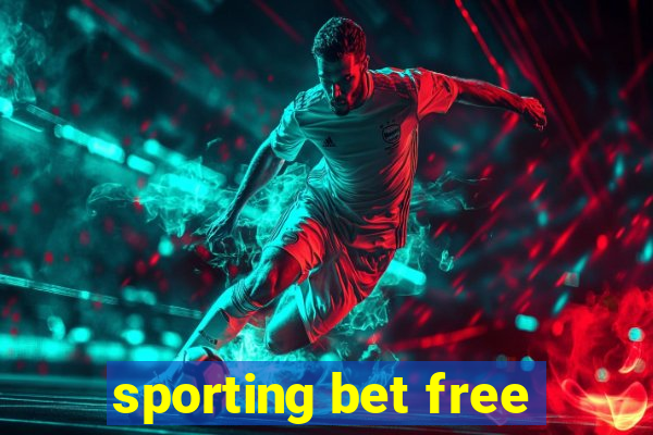 sporting bet free