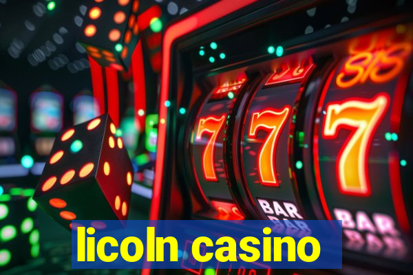 licoln casino