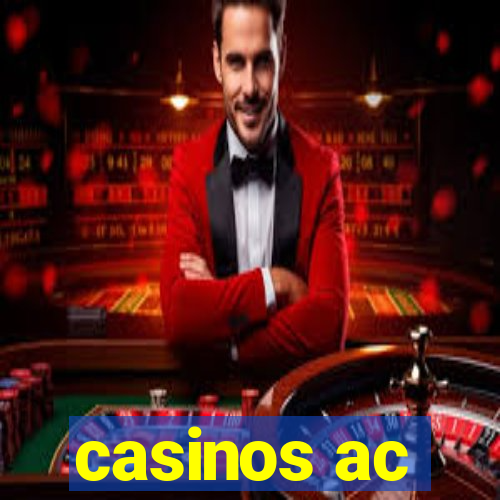 casinos ac