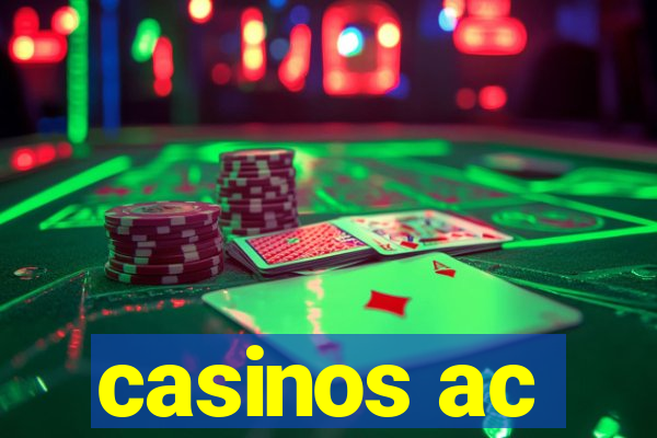 casinos ac