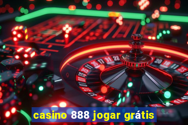 casino 888 jogar grátis