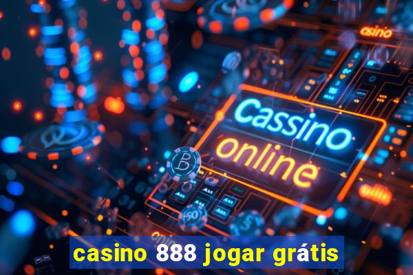 casino 888 jogar grátis