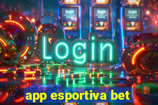 app esportiva bet