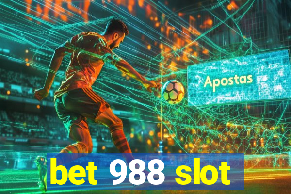 bet 988 slot