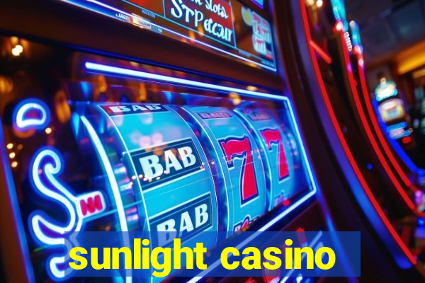 sunlight casino