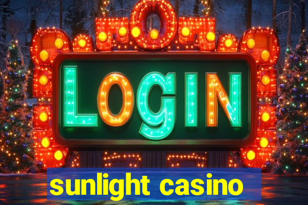 sunlight casino