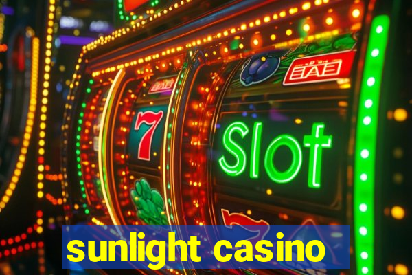 sunlight casino